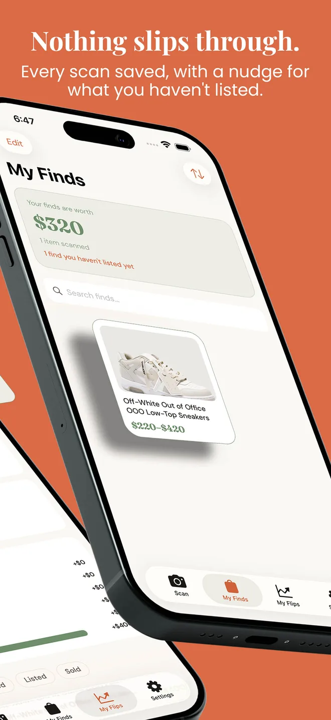 The My Finds screen: your finds are worth $320, one item scanned, one find not listed yet, with search. Caption: Nothing slips through — every scan saved, with a nudge for what you haven't listed.